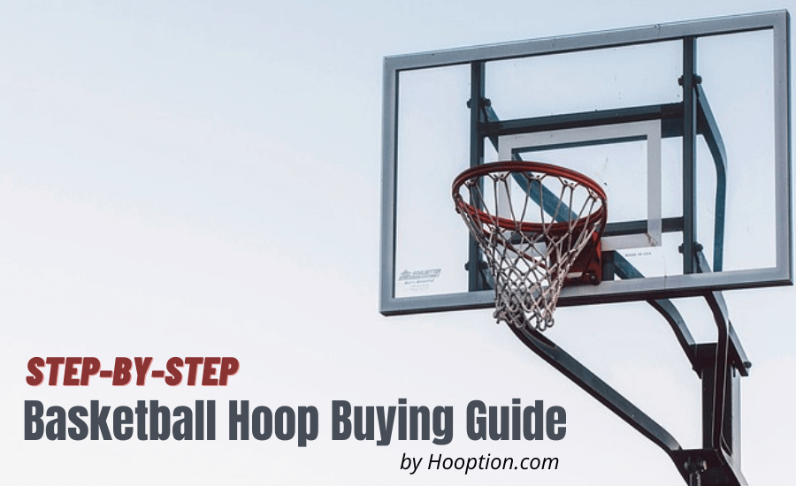 Basketball Hoop Buying Guide