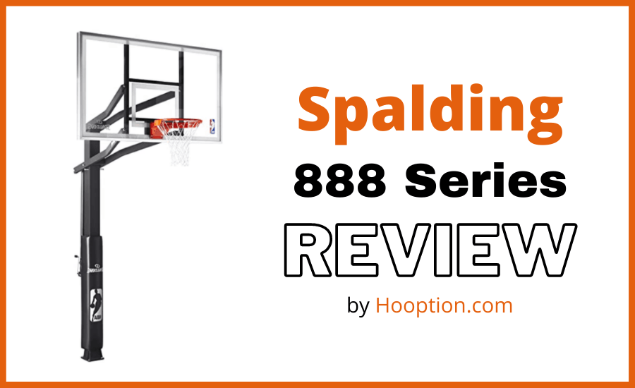 Spalding 888 Series In-Ground Basketball System